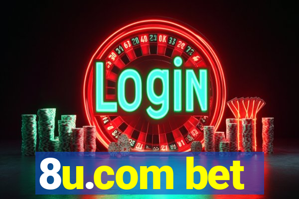 8u.com bet